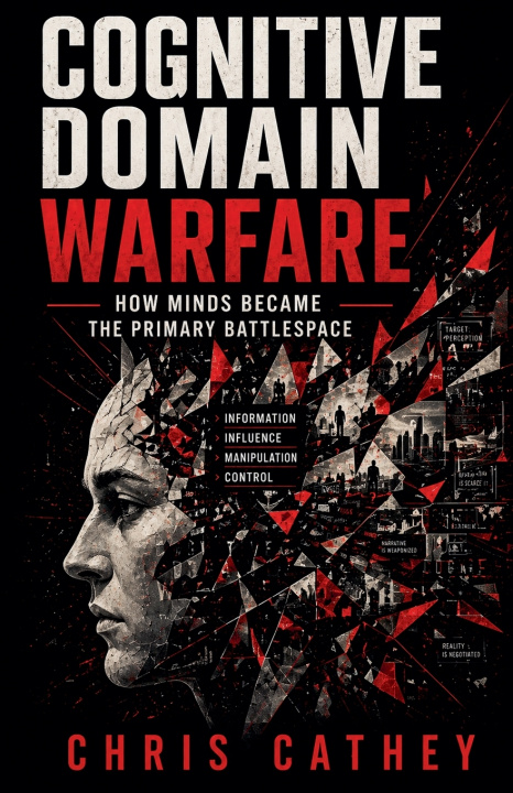 Kniha Cognitive Domain Warfare Chris Cathey