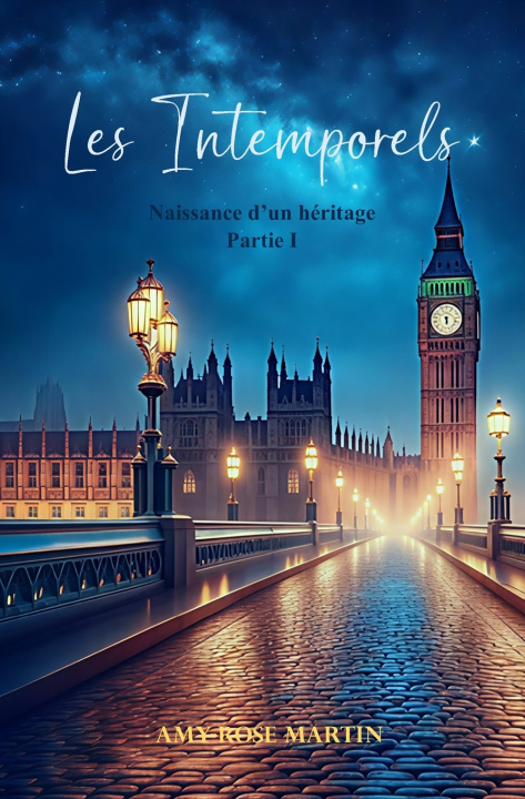 Kniha Les Intemporels Amy-Rose MARTIN
