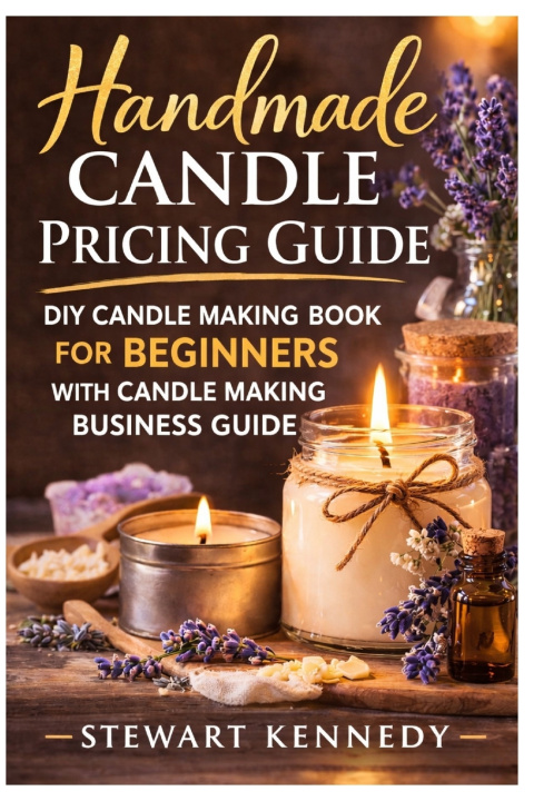 Kniha Handmade Candle Pricing Guide Stewart Kennedy