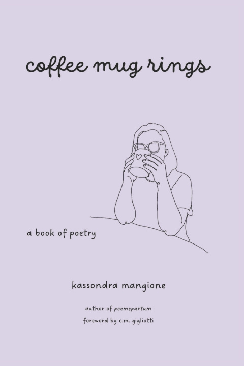 Kniha Coffee Mug Rings Kassondra Mangione