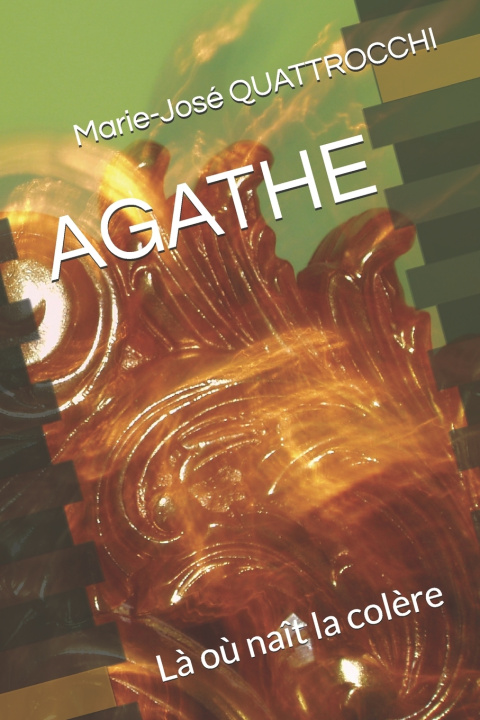 Kniha AGATHE Marie-José QUATTROCCHI