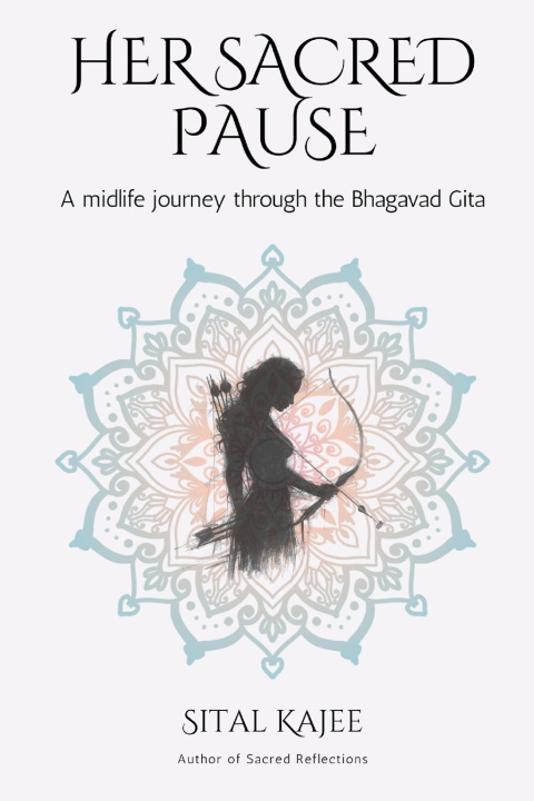 Kniha Her Sacred Pause Sital Kajee