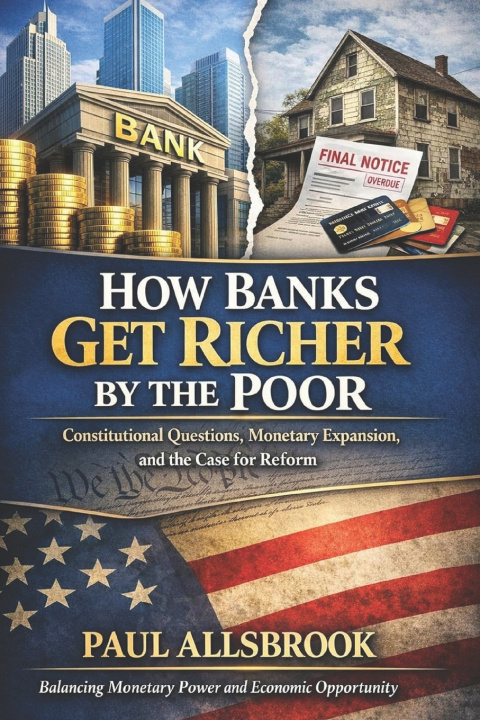 Kniha HOW BANKS GET RICHER BY THE POOR Paul Allsbrook