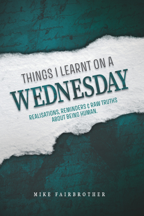 Kniha Things I Learnt on a Wednesday Mike Fairbrother