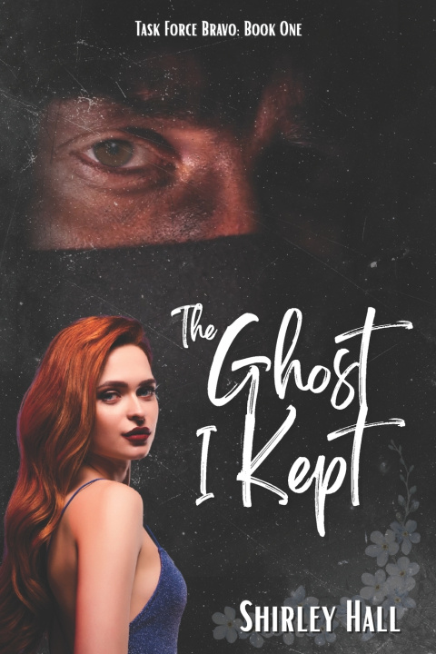 Kniha The Ghost I Kept Shirley Hall