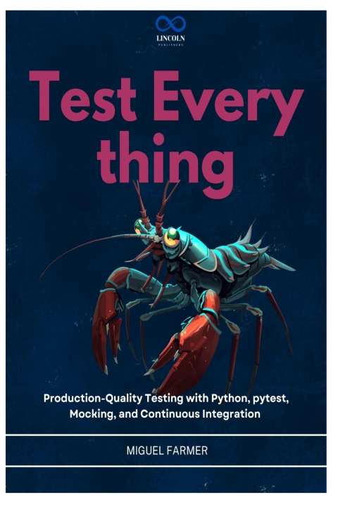 Kniha Test Everything MIGUEL FARMER
