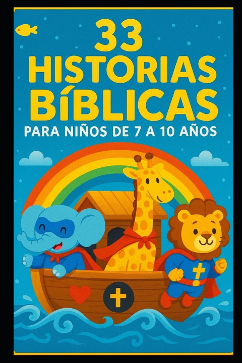 Kniha 33 Historias de la Biblia Wander Venerio Cardoso de Freitas