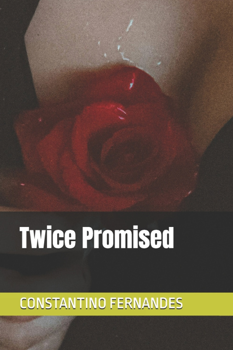 Kniha Twice Promised CONSTANTINO FERNANDES