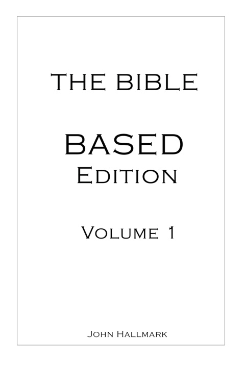 Kniha The Bible - BASED Edition John Hallmark