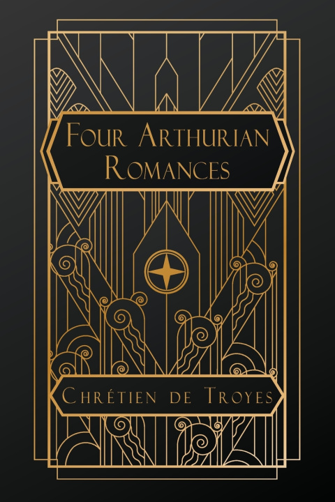 Knjiga Four Arthurian Romances Chrétien de Troyes