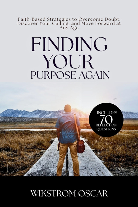 Kniha Finding Your Purpose Again Wikstrom Oscar