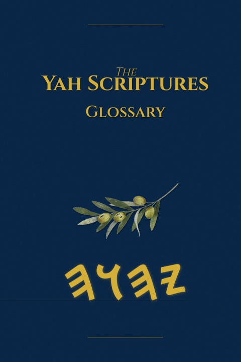 Könyv Yah Scriptures Glossary Boss