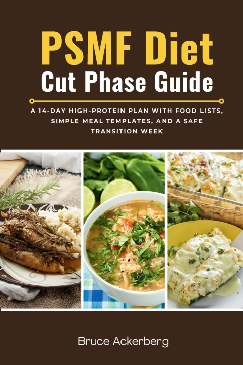 Knjiga PSMF Diet Cut Phase Guide Bruce Ackerberg