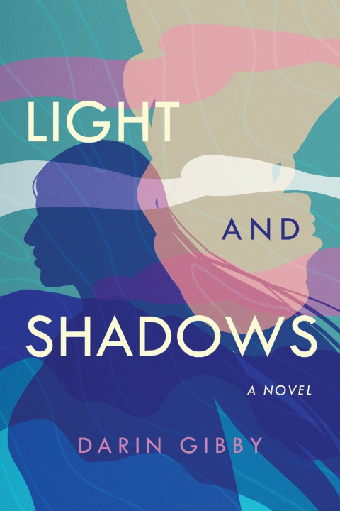 Kniha Light and Shadows Darin Gibby