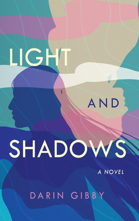 Book Light and Shadows Darin Gibby