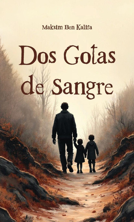 Kniha Dos Gotas de Sangre 