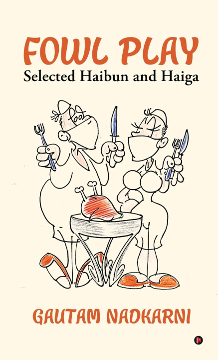 Knjiga Fowl Play Gautam Nadkarni