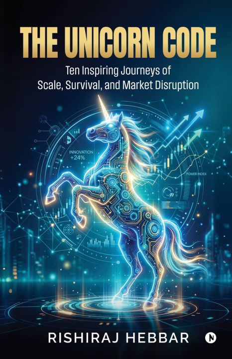 Kniha The Unicorn Code Rishiraj Hebbar