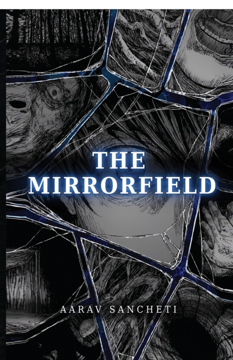 Kniha THE MIRRORFIELD Aarav Sancheti