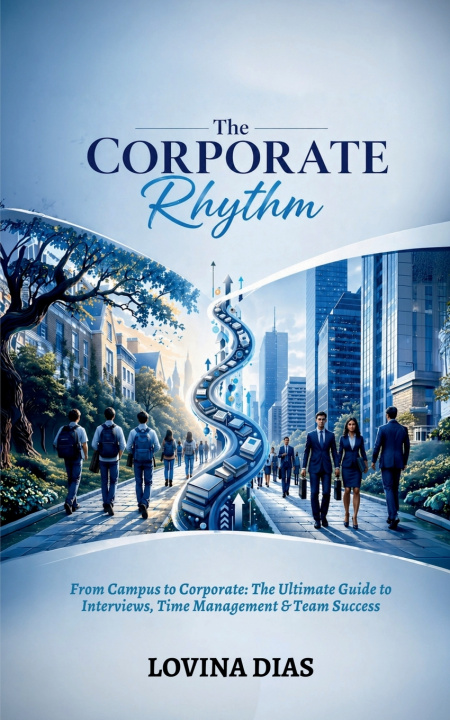 Kniha The Corporate Rhythm Lovina Dias