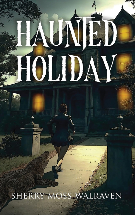 Kniha Haunted Holiday Sherry Moss Walraven