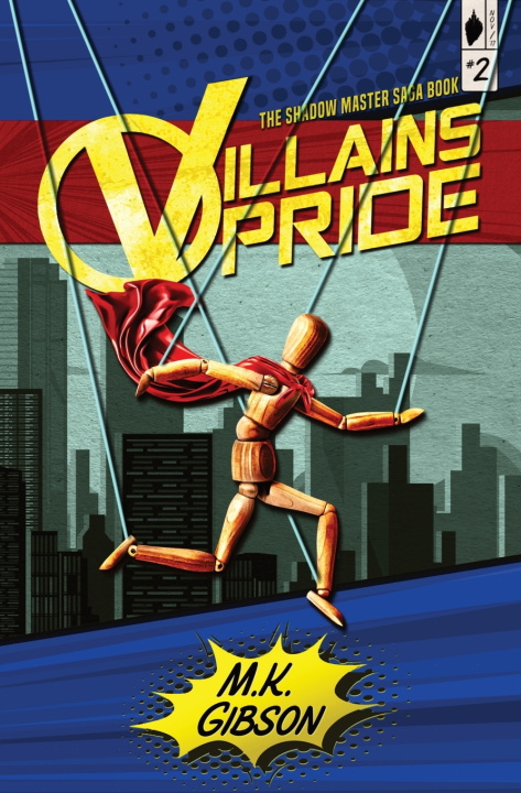 Kniha Villains Pride M. K. Gibson