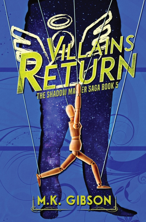 Kniha Villains Return M. K. Gibson