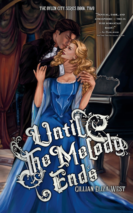 Boek Until the Melody Ends Gillian Eliza West
