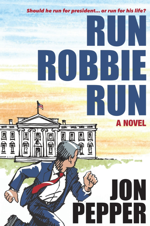 Kniha Run Robbie Run Jon Pepper