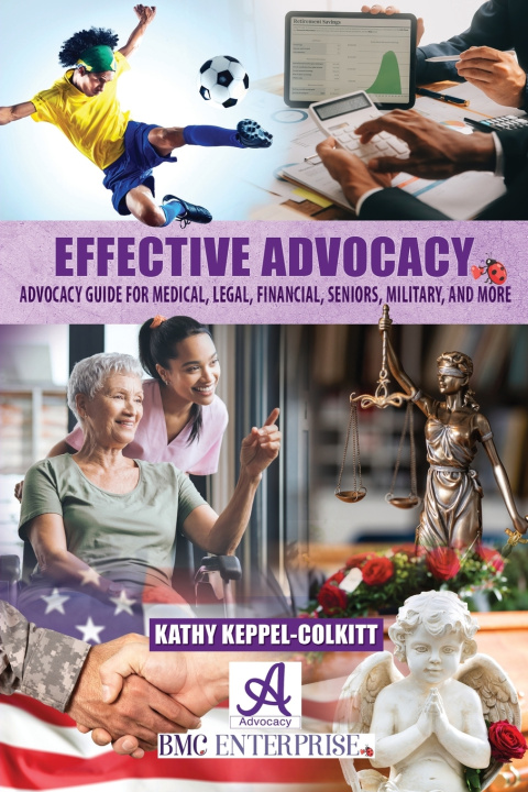 Книга Effective Advocacy Kathy Keppel-Colkitt