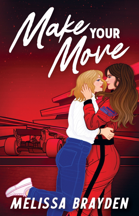 Kniha Make Your Move Melissa Brayden