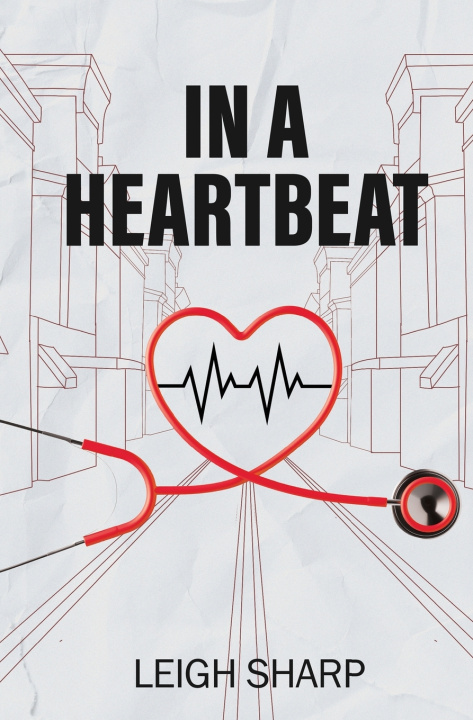 Kniha In a Heartbeat Leigh Sharp