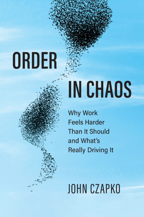 Kniha Order in Chaos John Czapko