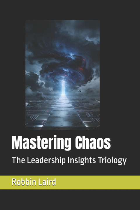 Kniha Mastering Chaos Robbin Laird