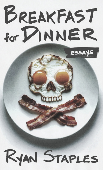 Kniha Breakfast for Dinner Ryan Staples