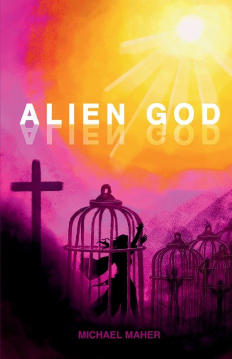 Buch Alien God Michael Maher