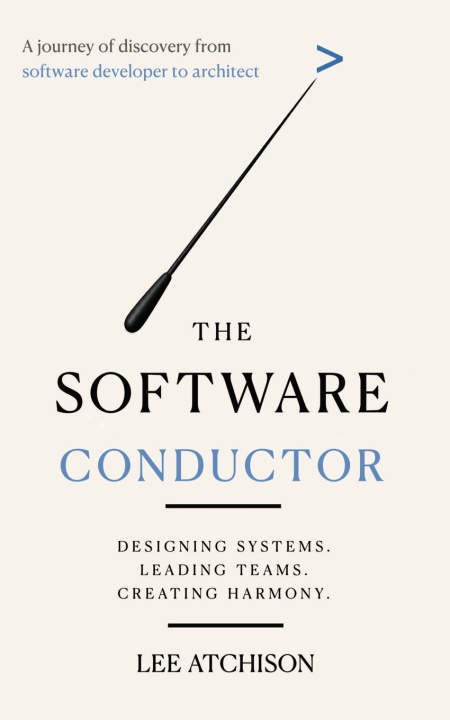Buch The Software Conductor Lee Atchison