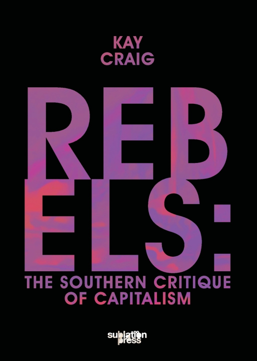 Kniha Rebels Kay Craig