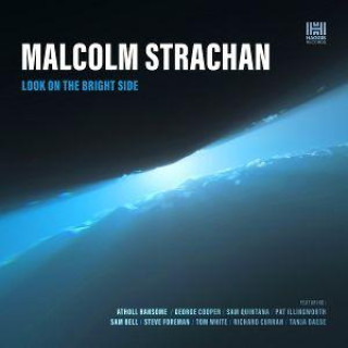 Audio Look On the Bright Side Malcolm Strachan