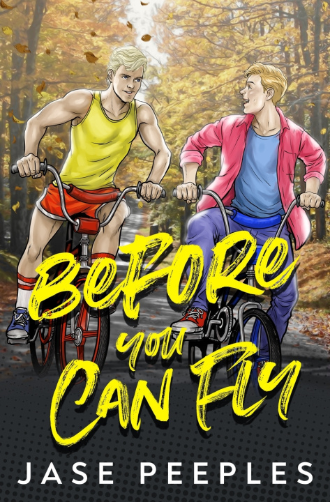 Kniha Before You Can Fly Jase Peeples