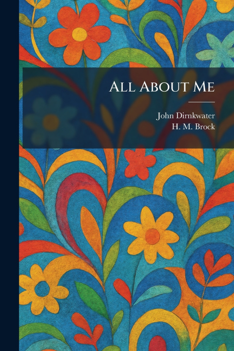 Knjiga All About Me John Dirnkwater