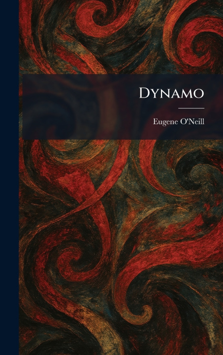 Könyv Dynamo Eugene O'Neill