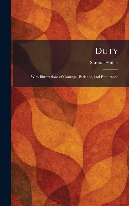 Knjiga Duty Samuel Smiles