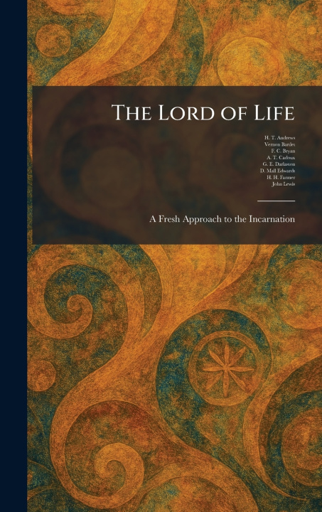 Knjiga The Lord of Life H. T. Andrews