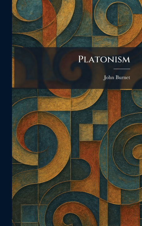Kniha Platonism John Burnet