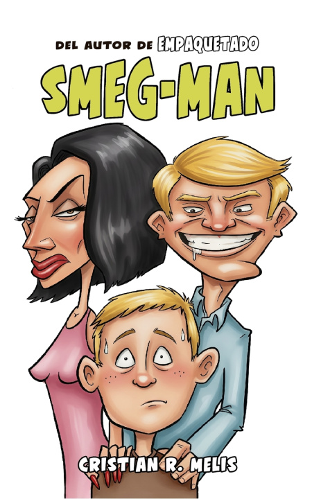 Kniha SMEG-MAN Cristian Rubén Melis