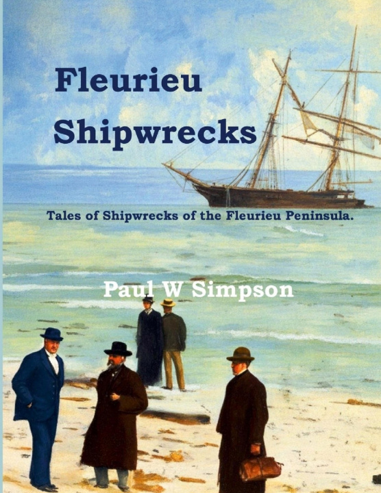 Könyv Fleurieu Shipwrecks Paul W Simpson