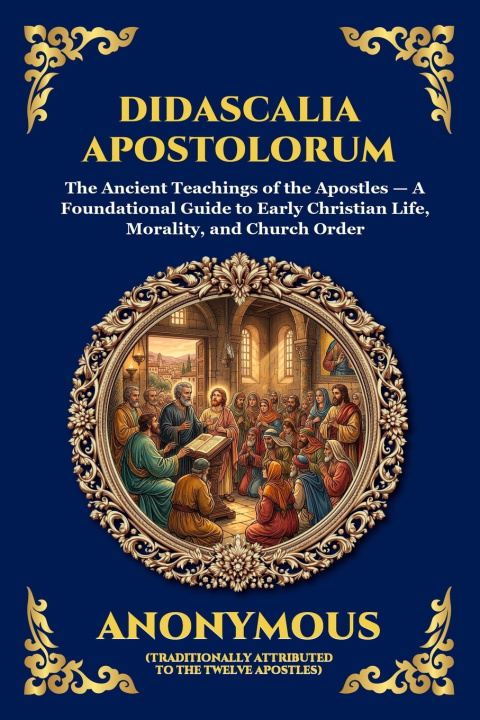 Kniha Didascalia Apostolorum Anonymous