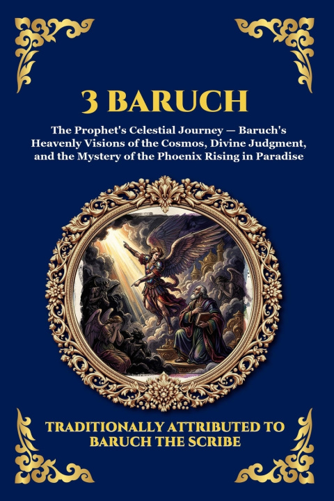 Kniha 3 Baruch Attributed to Baruch ben Neriah