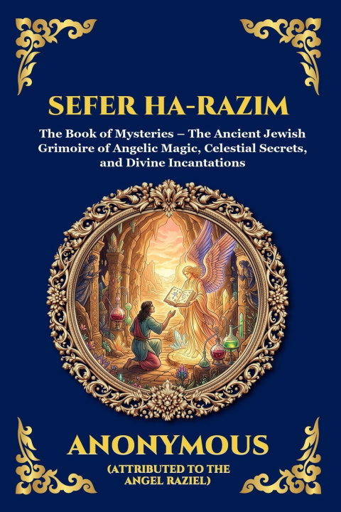 Kniha Sefer ha-Razim Anonymous